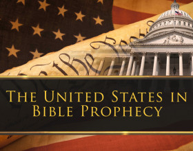 PREVIEW: The United States in Bible Prophecy