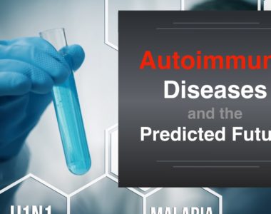 Autoimmune Diseases and the Predicted Future